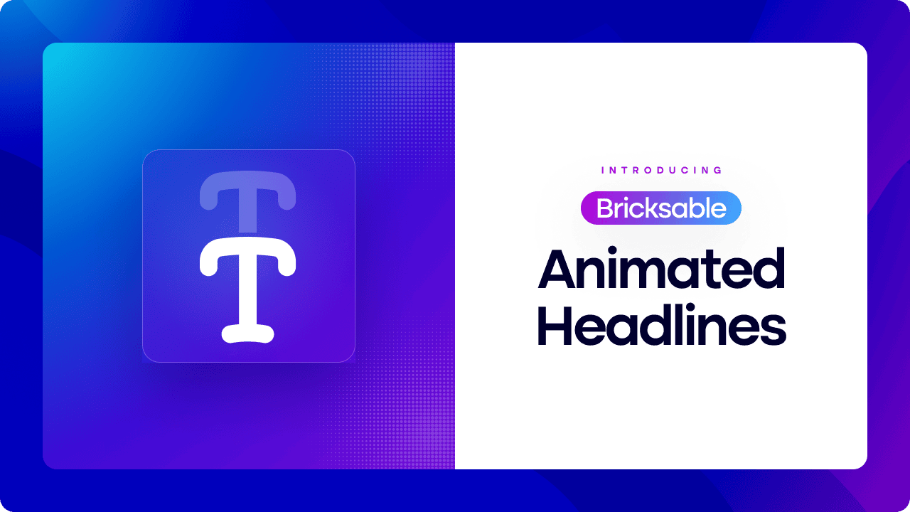 Bricksable Animated Headlines
