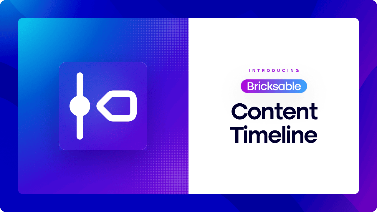 Bricksable Content Timeline