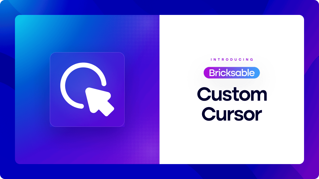 Bricksable Custom Cursor